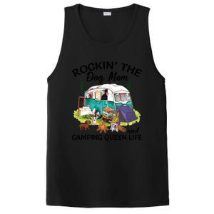 Rockin’ The Dog Mom And Camping Queen Life Mother’s Day Gift Meaningful Gift PosiCharge Competitor Tank