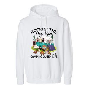 Rockin’ The Dog Mom And Camping Queen Life Mother’s Day Gift Meaningful Gift Garment-Dyed Fleece Hoodie