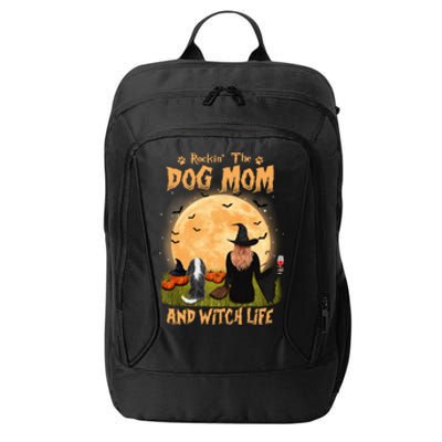 Rocking The Dog Mom And Witch Life Cavalier Halloween Gift City Backpack