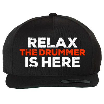 Relax The Drummer Is Here Musician Gift Wool Snapback Cap