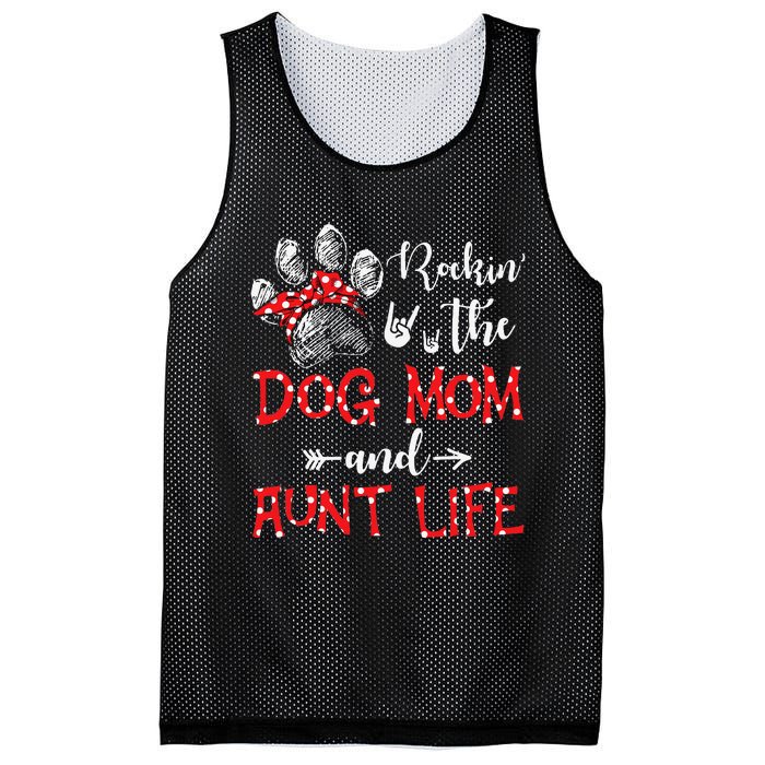 Rockin' The Dog Mom and Aunt Life Dog Lover Mothers Day Mesh Reversible Basketball Jersey Tank