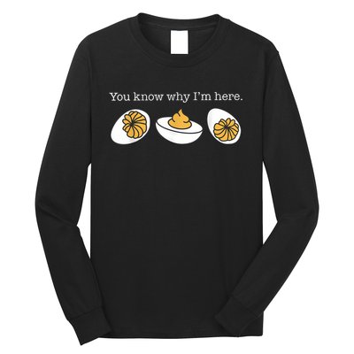 Retro Thanksgiving Dinner You Know Why IM Here Deviled Egg Long Sleeve Shirt