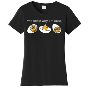 Retro Thanksgiving Dinner You Know Why IM Here Deviled Egg Women's T-Shirt