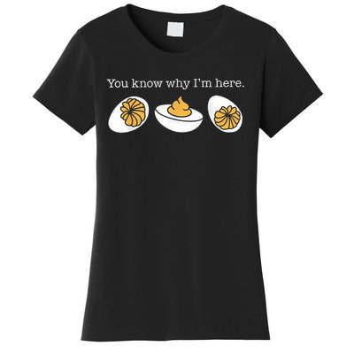 Retro Thanksgiving Dinner You Know Why IM Here Deviled Egg Women's T-Shirt