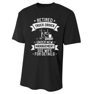 Retired Truck Driver Funny Retirement Quote For A Trucker Performance Sprint T-Shirt