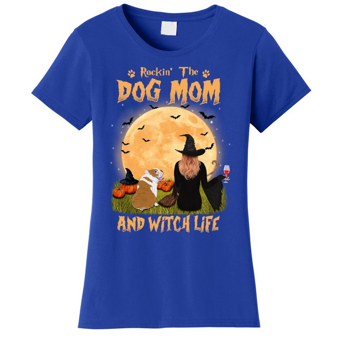 Rocking The Dog Mom And Witch Life English Bulldog Halloween Great Gift Women's T-Shirt