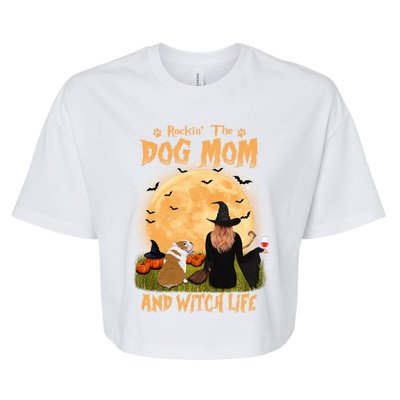 Rocking The Dog Mom And Witch Life English Bulldog Halloween Great Gift Bella+Canvas Jersey Crop Tee