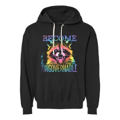 Retro Tie Dye Raccoon Become Ungovernable Funny Apparel  Garment-Dyed Fleece Hoodie