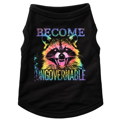 Retro Tie Dye Raccoon Become Ungovernable Funny Apparel  Doggie Tank