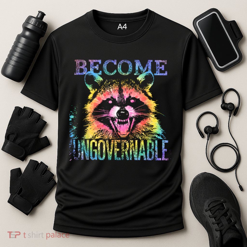 Retro Tie Dye Raccoon Become Ungovernable Funny Apparel  Performance Shirt