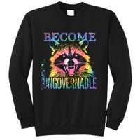 Retro Tie Dye Raccoon Become Ungovernable Funny Apparel  Sweatshirt