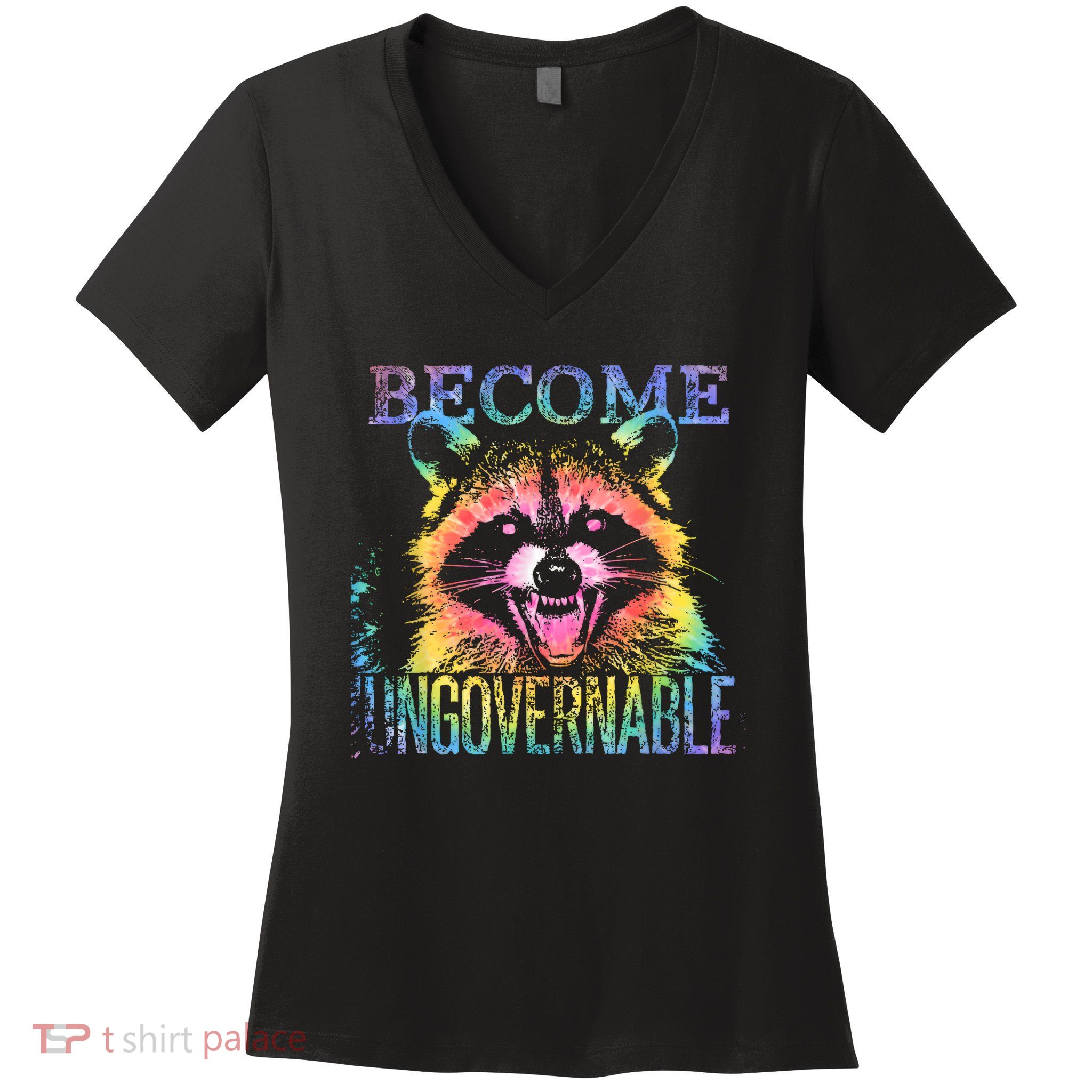 Retro Tie Dye Raccoon Become Ungovernable Funny Apparel  Women's V-Neck T-Shirt