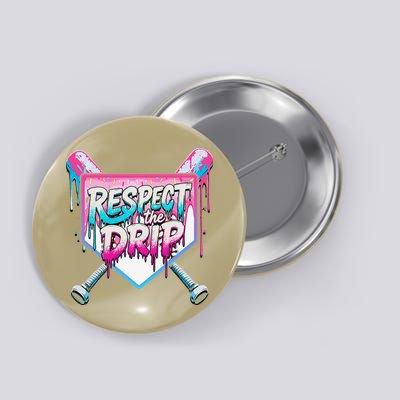 Respect The Drip Ice Cream Dripping Baseball Home Plate Button