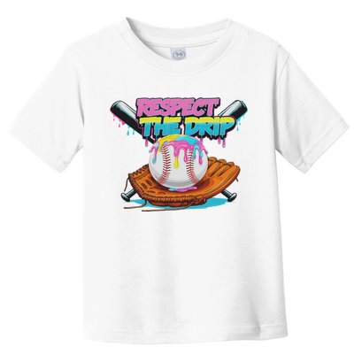 Respect The Drip Baseball Bat Glove Ice Cream Drip Toddler T-Shirt