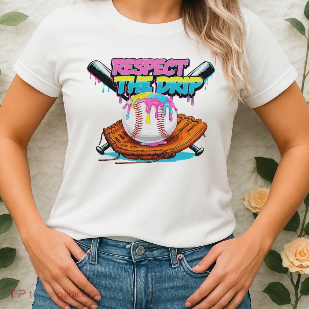 Respect The Drip Baseball Bat Glove Ice Cream Drip Womens T-Shirt
