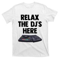 Relax The DjS Here Turntable Music Equalizer T-Shirt