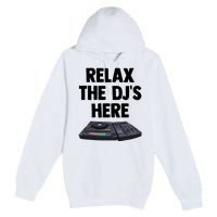 Relax The DjS Here Turntable Music Equalizer Premium Pullover Hoodie