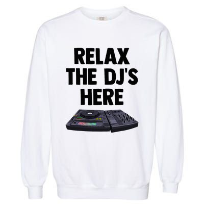 Relax The DjS Here Turntable Music Equalizer Garment-Dyed Sweatshirt