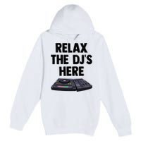 Relax The DjS Here Turntable Music Equalizer Premium Pullover Hoodie