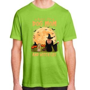 Rocking The Dog Mom And Witch Life Pug Halloween Gift Adult ChromaSoft Performance T-Shirt