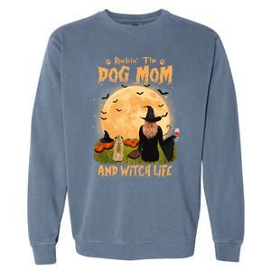 Rocking The Dog Mom And Witch Life Pug Halloween Gift Garment-Dyed Sweatshirt