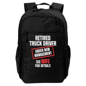 Retired Truck Driver Manage Wife Trucker Retirement Gift Daily Commute Backpack