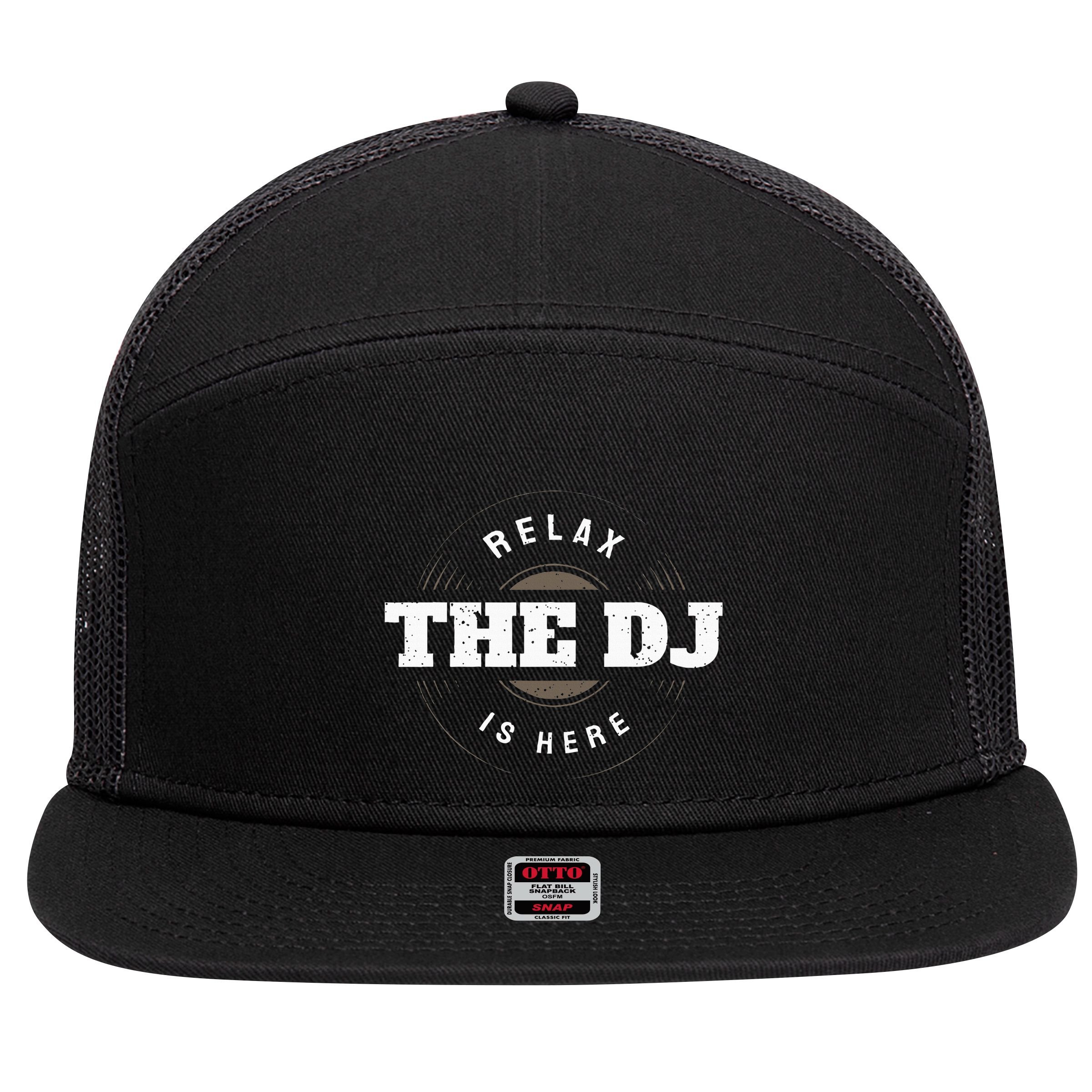 Relax The Dj Is Here Dj Music 7 Panel Mesh Trucker Snapback Hat