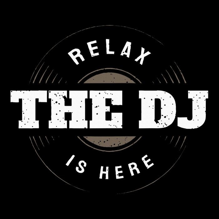 Relax The Dj Is Here Dj Music Doggie Tank