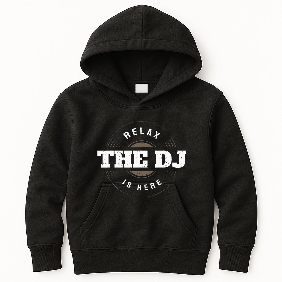 Relax The Dj Is Here Dj Music Kids Hoodie