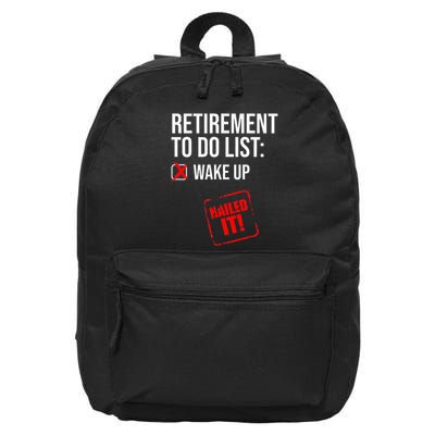 Retiret To Do List Nailed It Retired Retiree Humor 16 in Basic Backpack