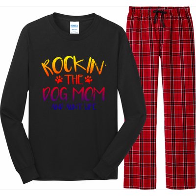 Rocking The Dog Mom And Aunt Life Mothers Day Gift Dog Lover Gift Long Sleeve Pajama Set