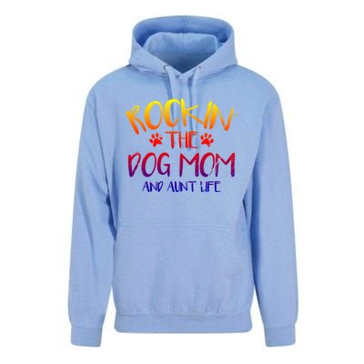 Rocking The Dog Mom And Aunt Life Mothers Day Gift Dog Lover Gift Unisex Surf Hoodie