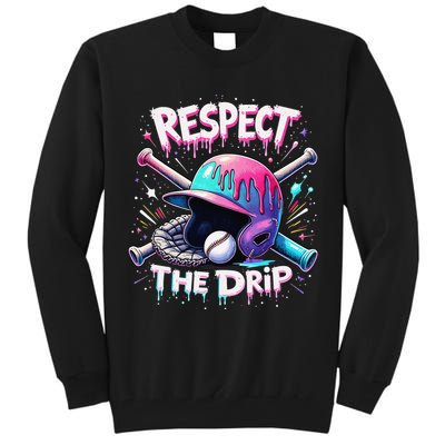 Respect The Drip Baseball Ice Cream Drip Vibes Squad Tall Sweatshirt