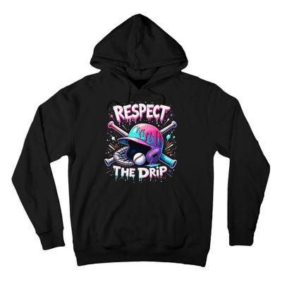 Respect The Drip Baseball Ice Cream Drip Vibes Squad Tall Hoodie