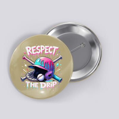 Respect The Drip Baseball Ice Cream Drip Vibes Squad Button