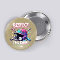 Respect The Drip Baseball Ice Cream Drip Vibes Squad Button