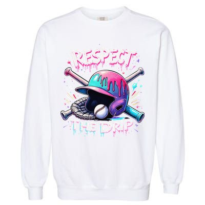 Respect The Drip Baseball Ice Cream Drip Vibes Squad Garment-Dyed Sweatshirt