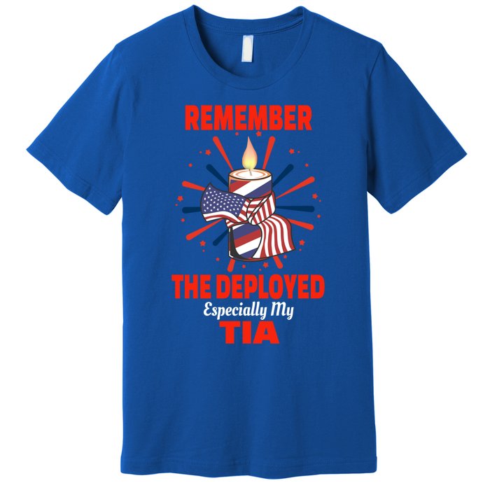 Remember The Deployed Tia Design For Sobrina Or Sobrino Cool Gift Premium T-Shirt