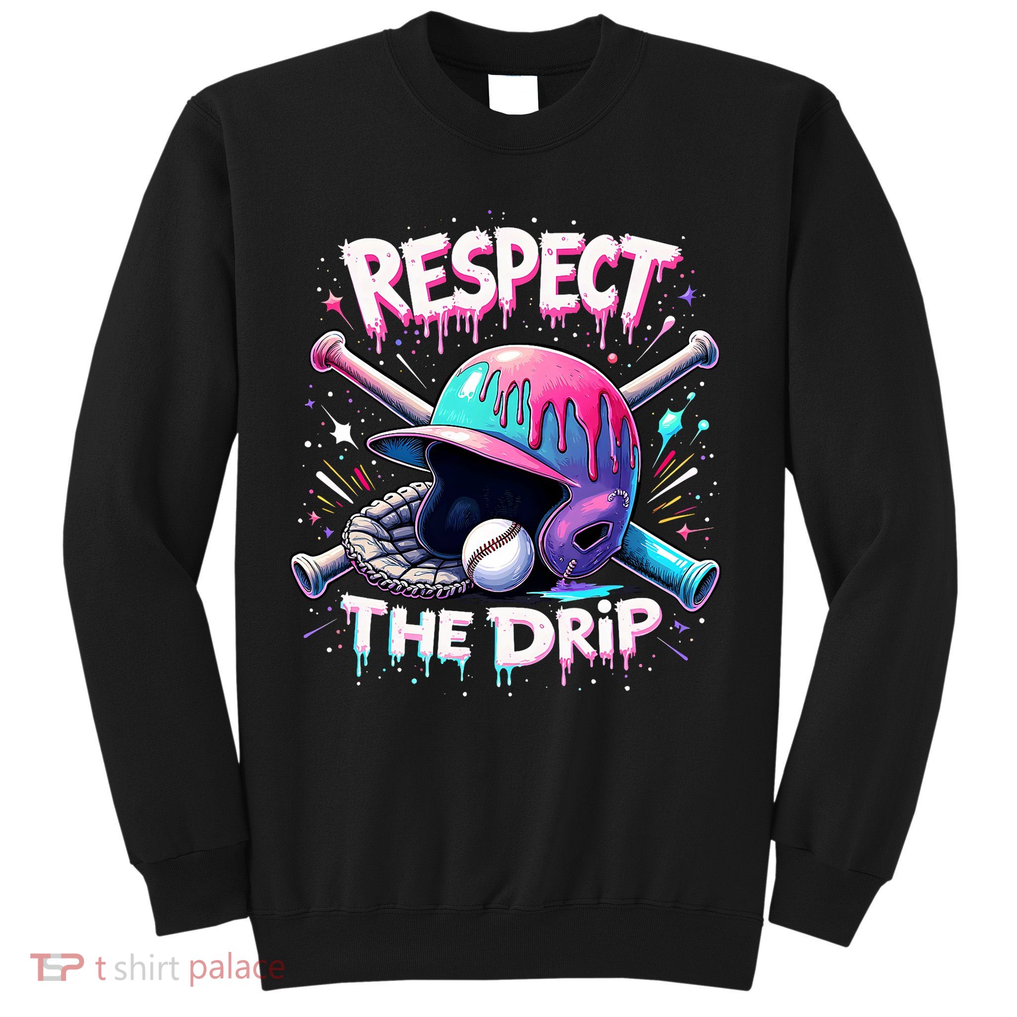 Respect The Drip Baseball Ice Cream Drip Vibes Squad  Sweatshirt