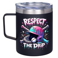Respect The Drip Baseball Ice Cream Drip Vibes Squad  12oz Stainless Steel Coffee Mug