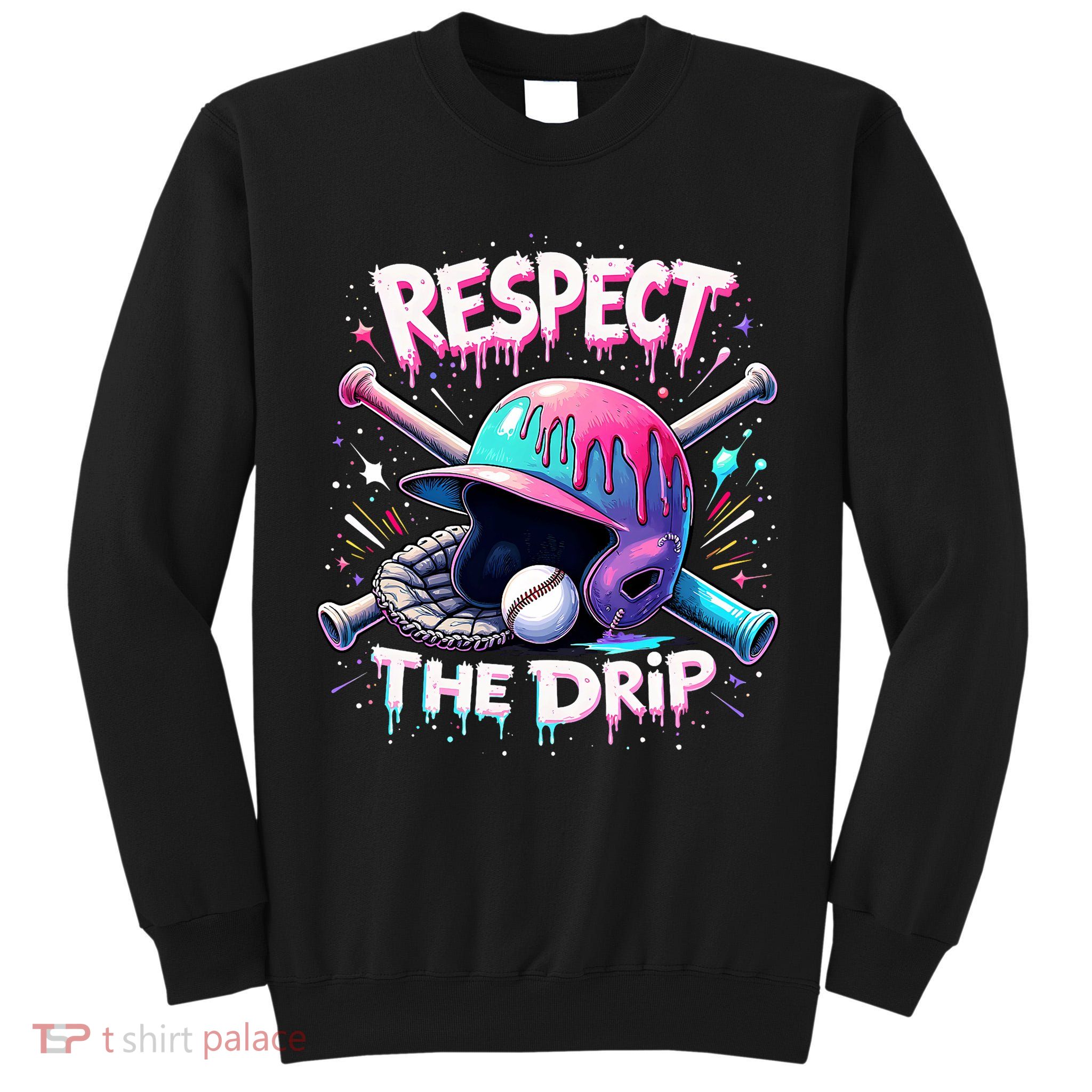 Respect The Drip Baseball Ice Cream Drip Vibes Squad  Tall Sweatshirt