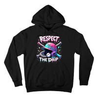Respect The Drip Baseball Ice Cream Drip Vibes Squad  Tall Hoodie