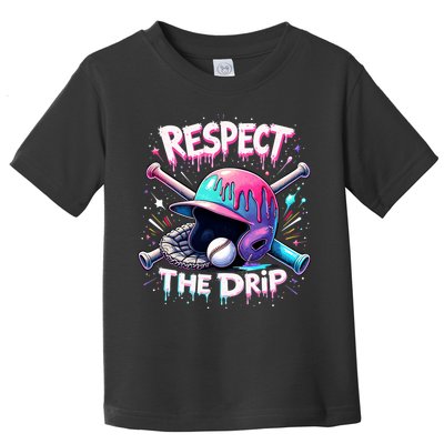 Respect The Drip Baseball Ice Cream Drip Vibes Squad  Toddler T-Shirt