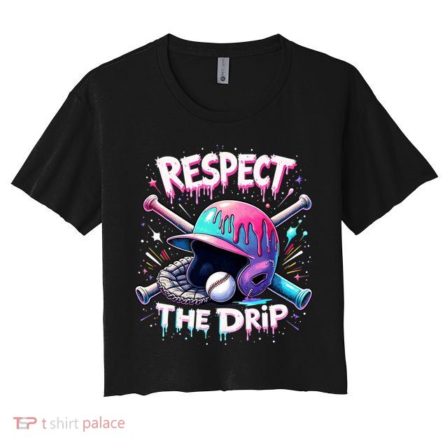 Respect The Drip Baseball Ice Cream Drip Vibes Squad  Crop Top