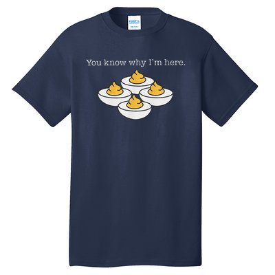 Retro Thanksgiving Dinner You Know Why IM Here Deviled Egg Tall T-Shirt