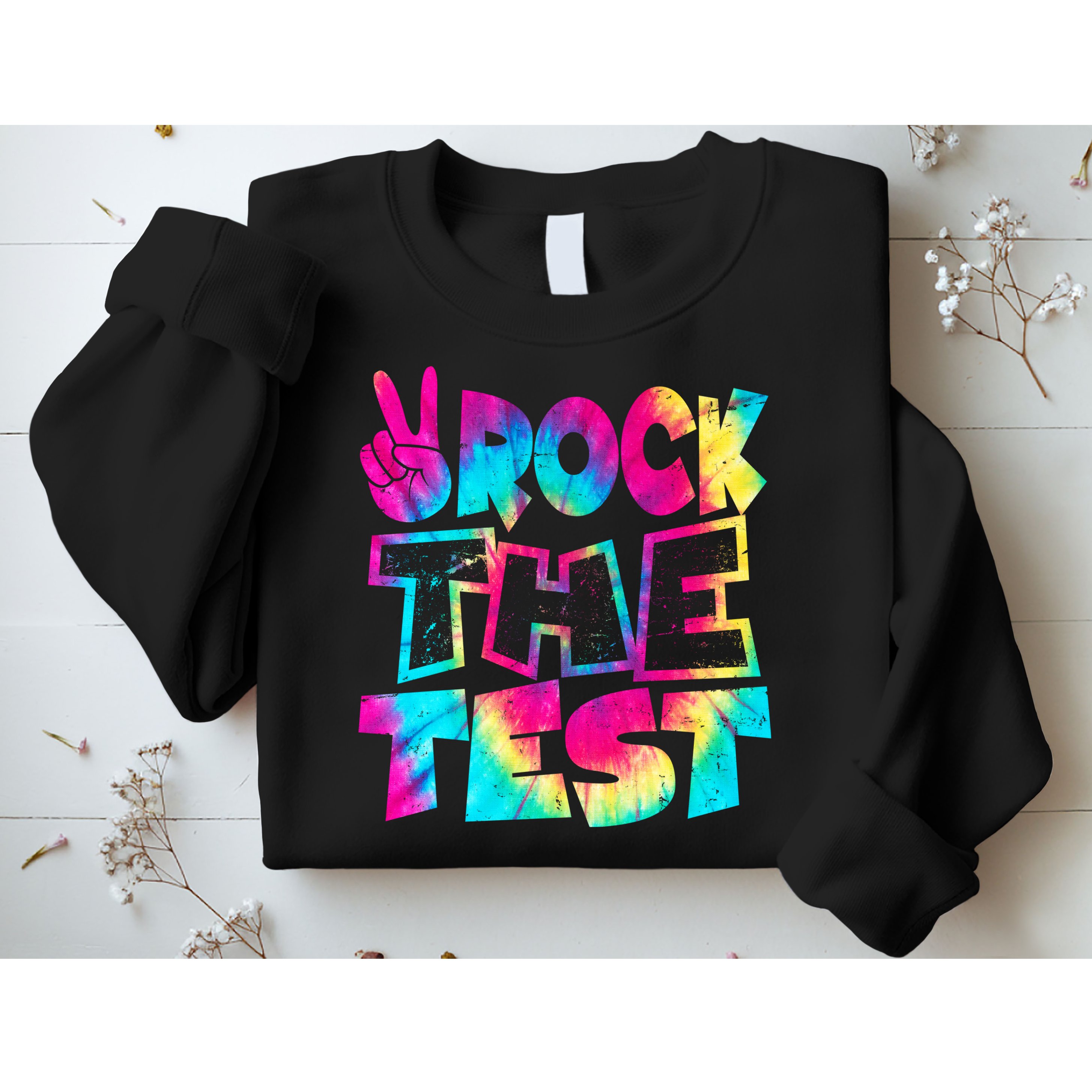 Retro Tie Dye Rock The Test Sweatshirt