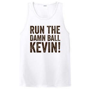 Run The Damn Ball Kevin Funny American Football Meme PosiCharge Competitor Tank