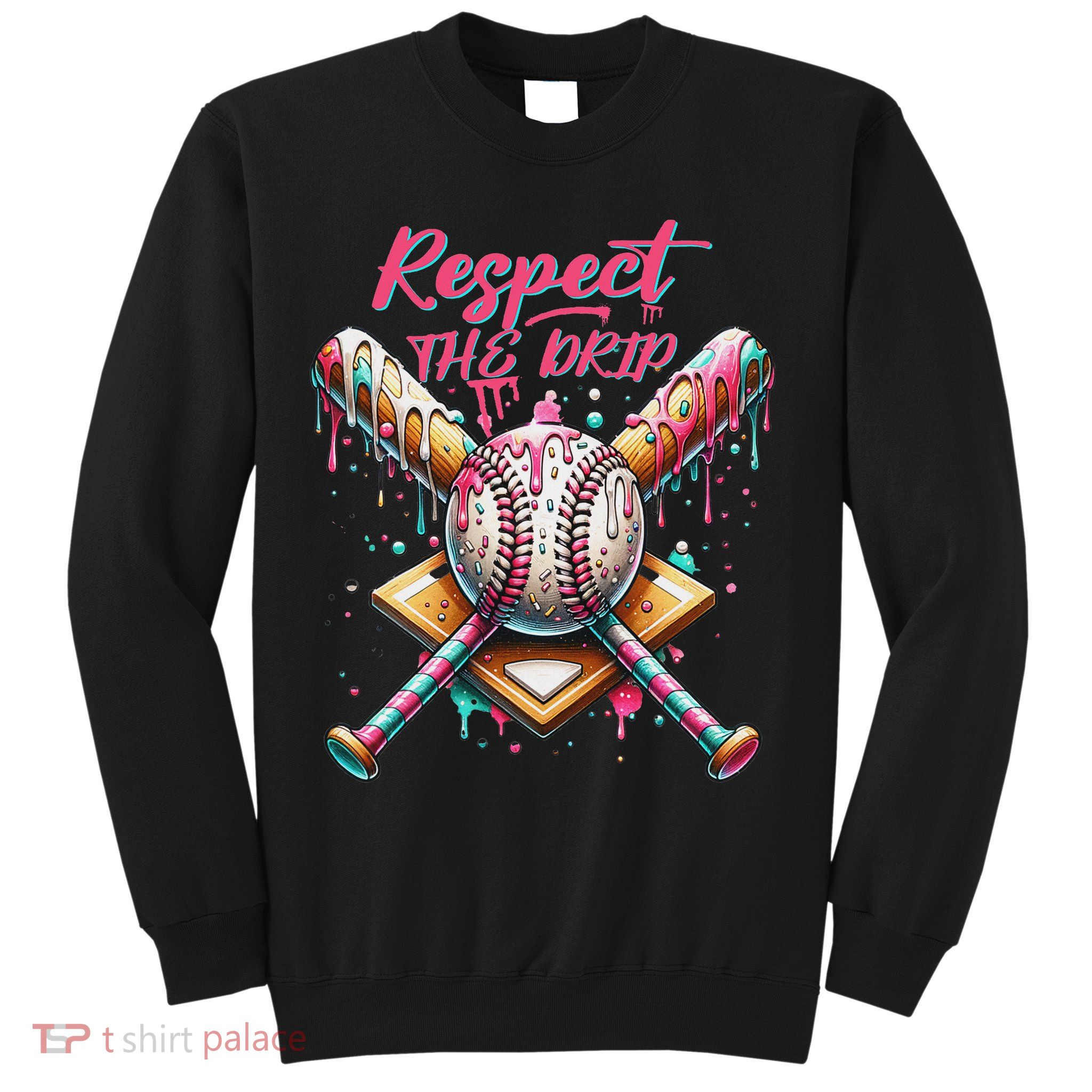 Respect The Drip Ice Cream Dripping Sweatshirt