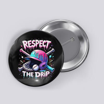 Respect The Drip Baseball Ice Cream Drip Vibes Squad Button