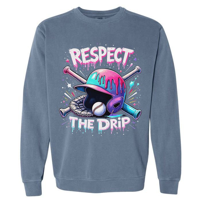 Respect The Drip Baseball Ice Cream Drip Vibes Squad Garment-Dyed Sweatshirt